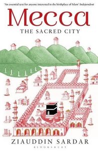 Mecca The Sacred City